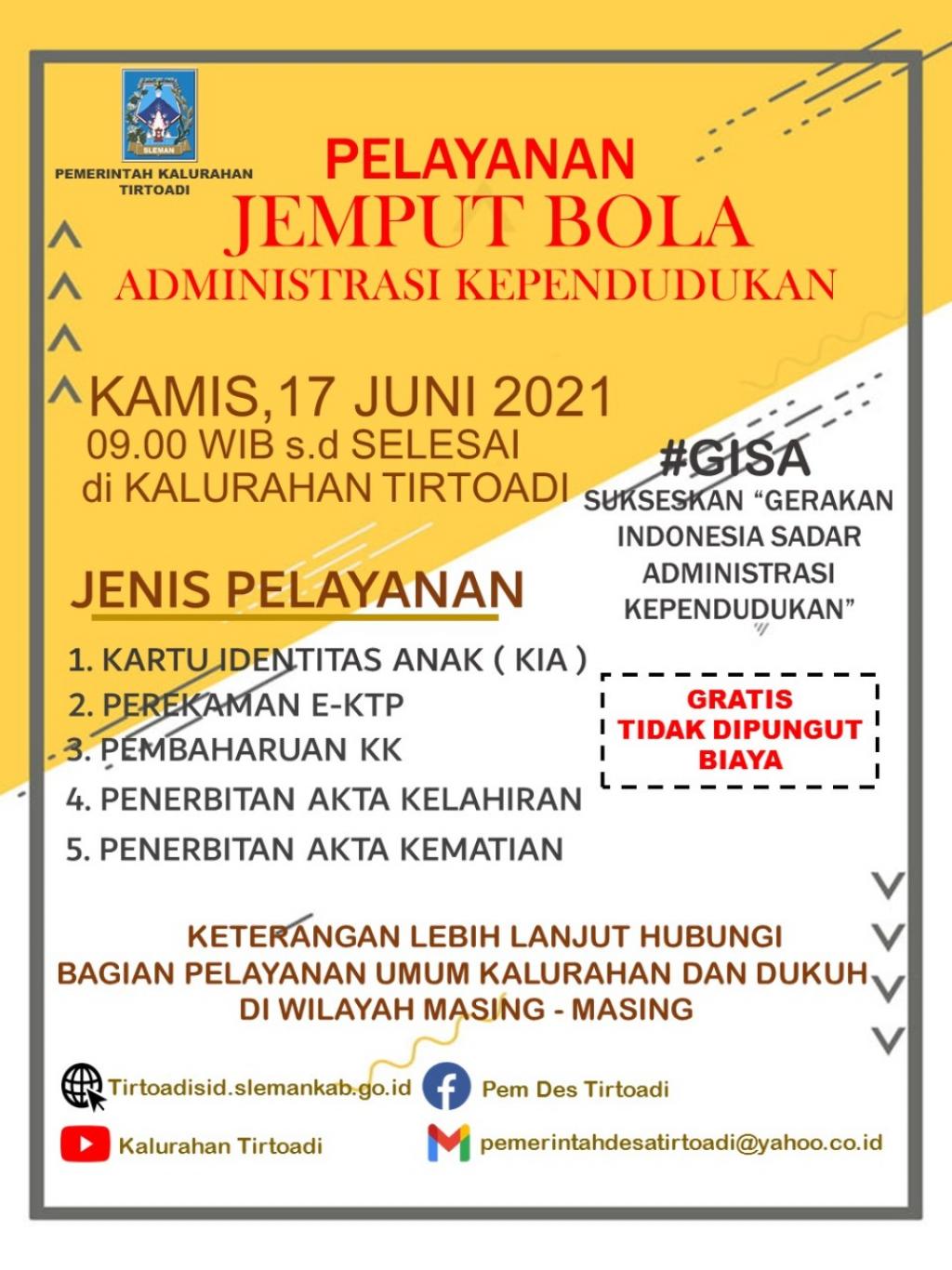 Pelayanan Jemput Bola Administrasi Kependudukan