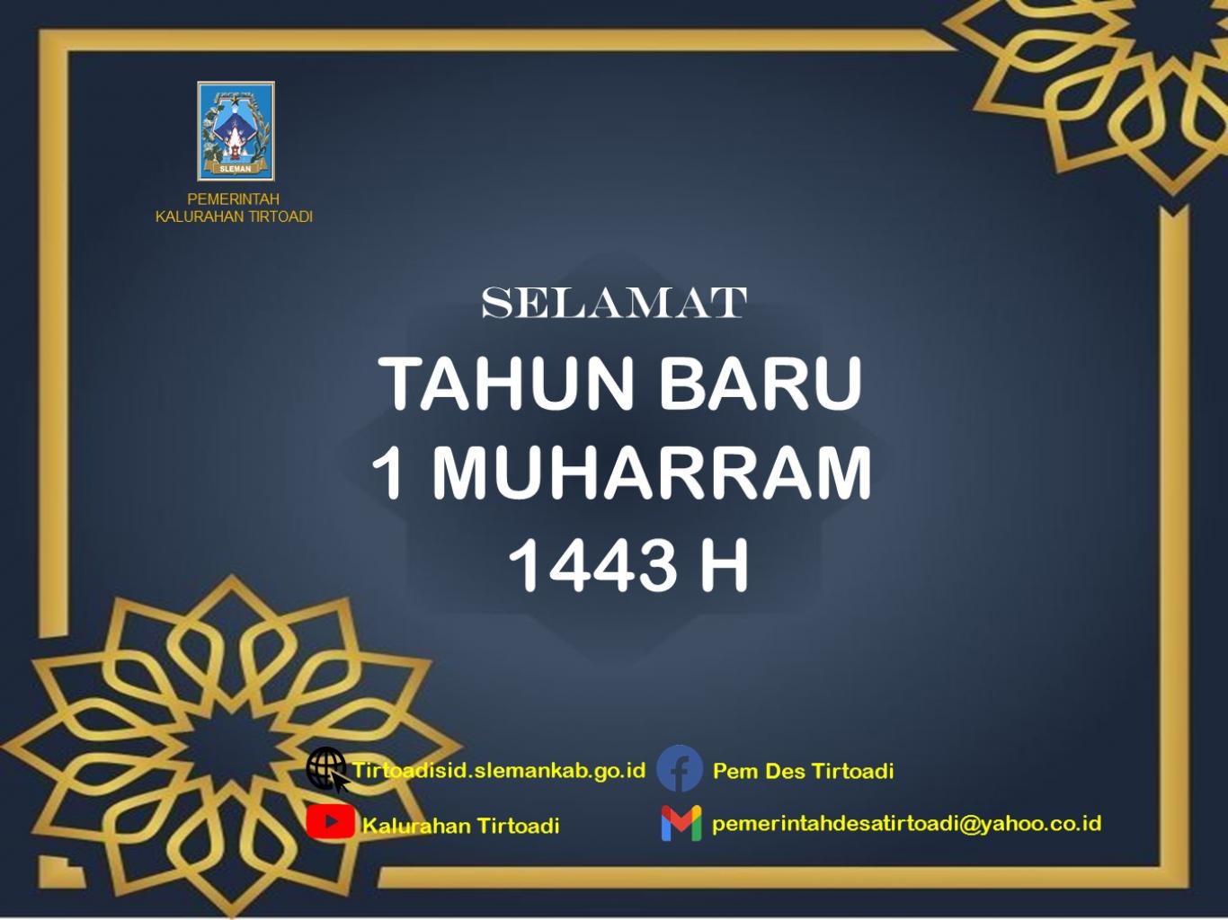 Selamat Tahun Baru 1 Muharram 1443 H
