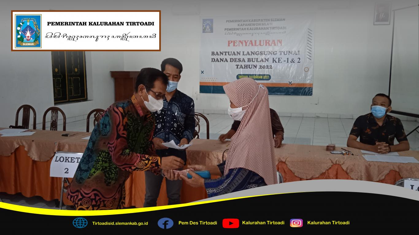 PENYALURAN BLT DD BULAN KE-1 DAN BULAN KE-2 TAHUN 2022