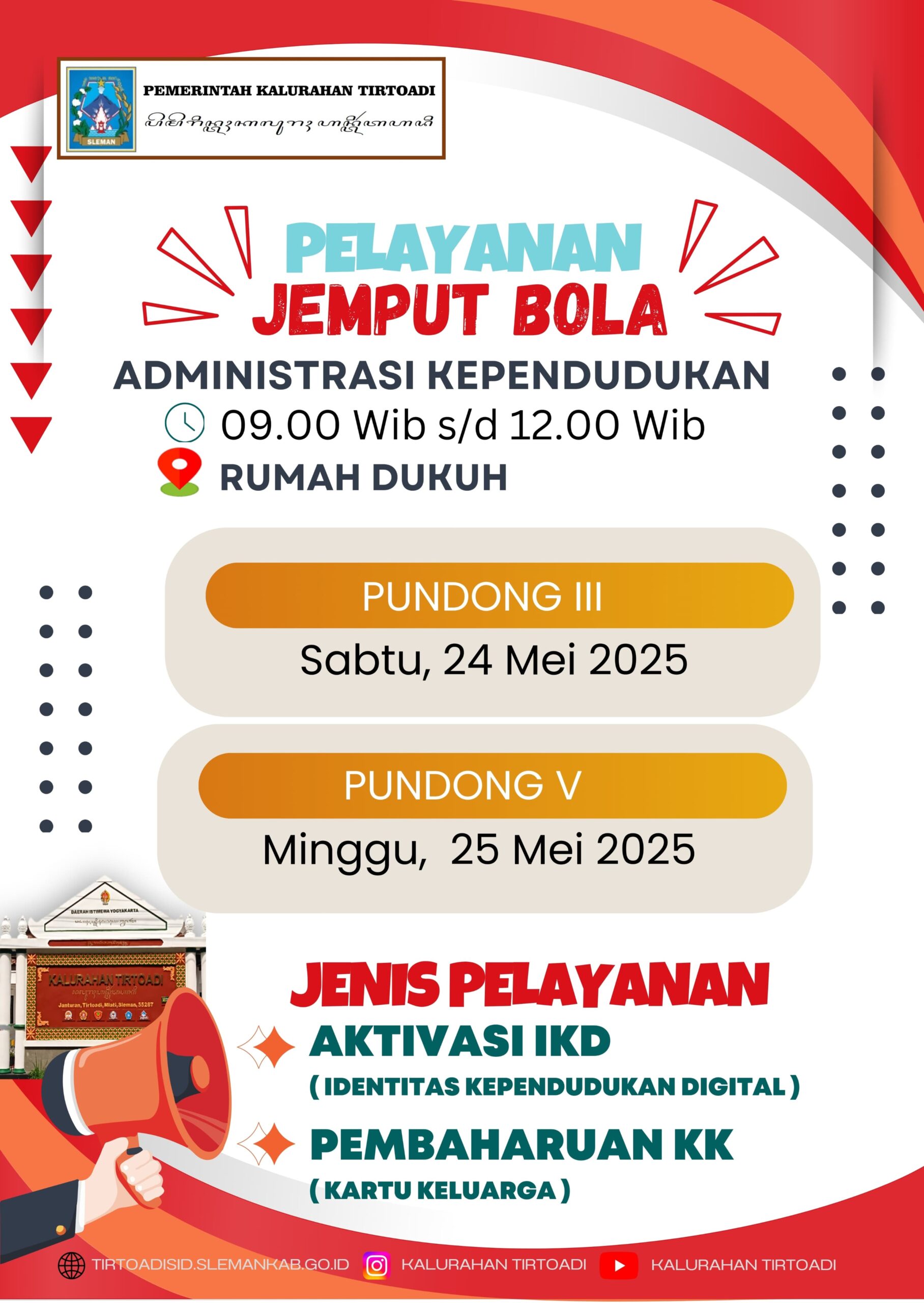 PELAYANAN JEMPUT BOLA ADMINISTRASI KEPENDUDUKAN