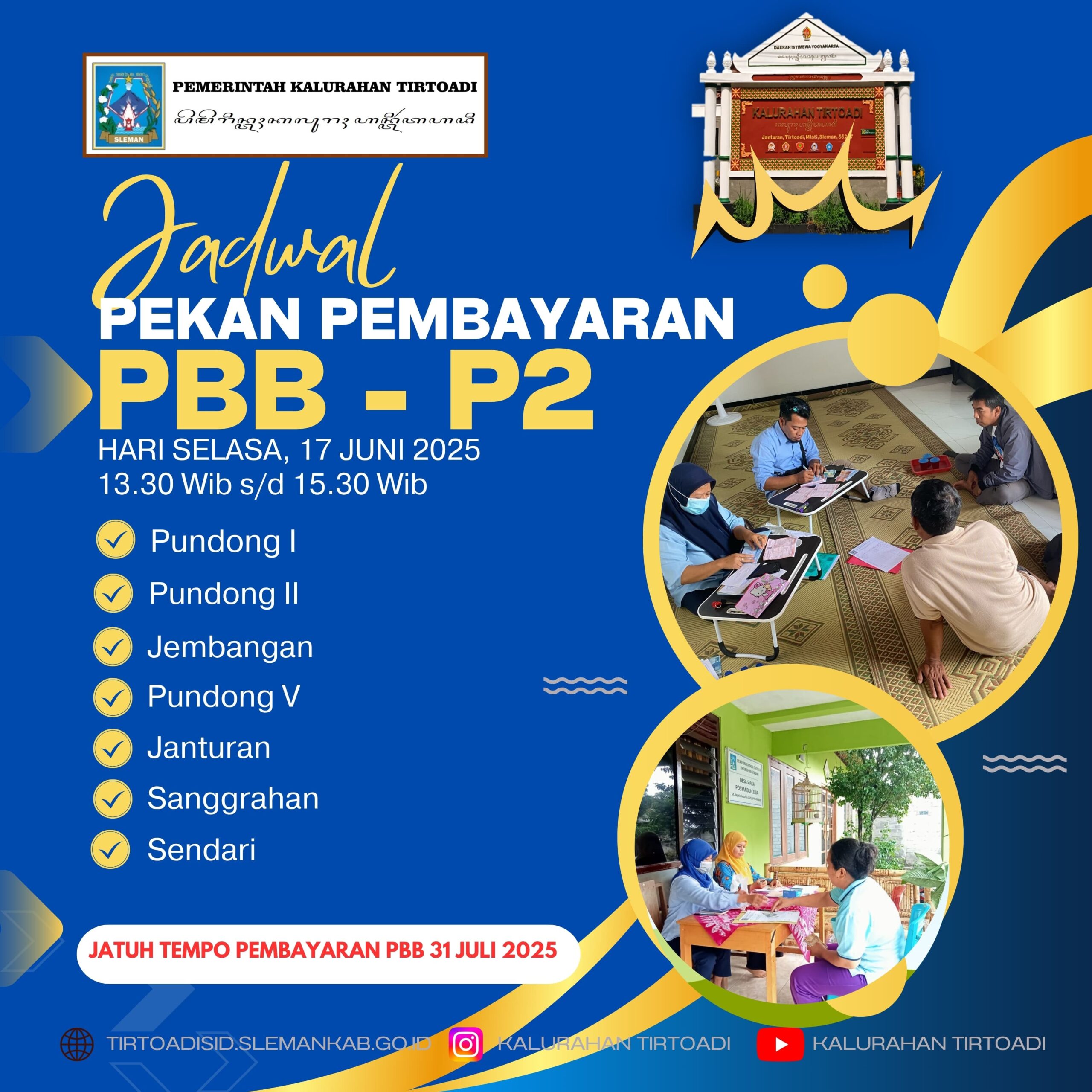 JADWAL PEKAN PEMBAYARAN PBB-P2 KALURAHAN TIRTOADI